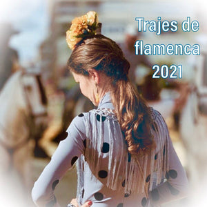 Cómo serán los trajes de flamenca 2021